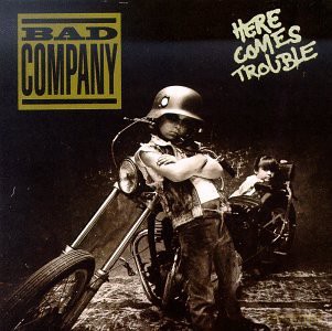 Bad Company: Here Comes Trouble [CD]