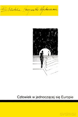 Człowiek W Jednoczącej Się Europie [KSIĄŻKA]