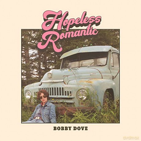 Bobby Dove: Hopeless Romantic [CD]