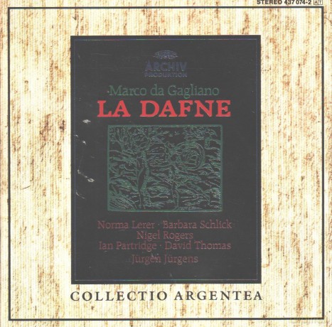 Da Gagliano: La Dafne [CD]