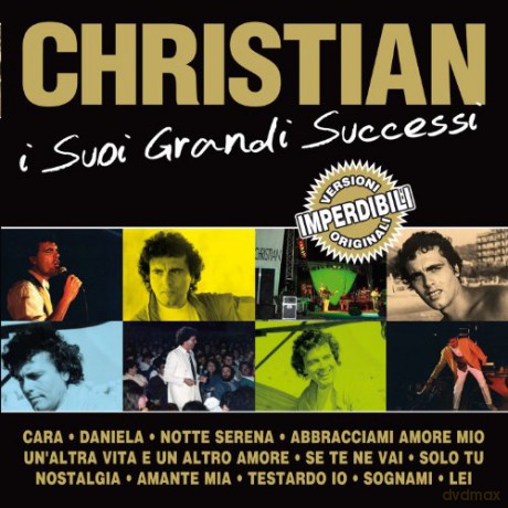 Christian: I Suoi Grandi Successi [CD]