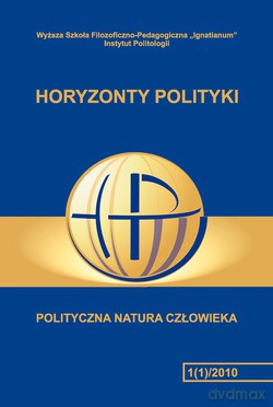 Horyzonty Polityki 1(1)/2010. Polityczna natura człowieka [KSIĄŻKA]