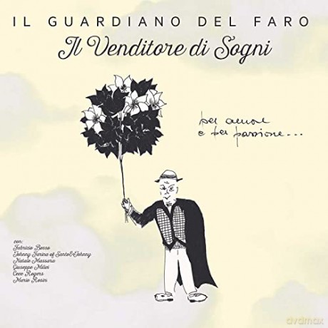 Il Guardiano Del Faro: Il Venditore Di Sogni [CD]