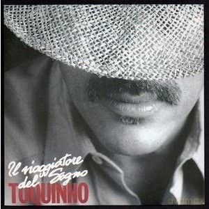 Toquinho: Il Viaggiatore Del Sogno [CD]