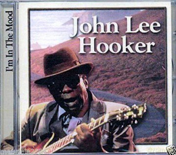 John Lee Hooker: I'm In The Mood [CD]