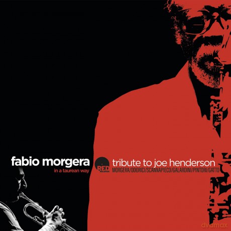 Fabio Morgera: In A Taurean Way (Tribute To Joe Henderson) [CD]