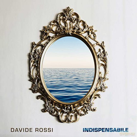 Davide Rossi: Indispensabile [CD]