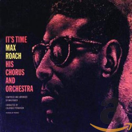 Max Roach: iT's Time [CD]