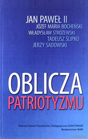 Oblicza Patriotyzmu [KSIĄŻKA]