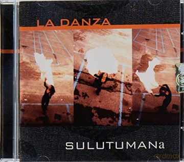 Sulutumana: La Danza [CD]
