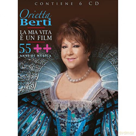 Orietta Berti: La Vita E Un Film 55 Anni Di Musica [6CD]