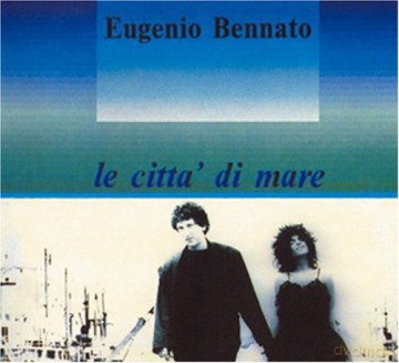 Eugenio Bennato: Le Citta' Di Mare [CD]
