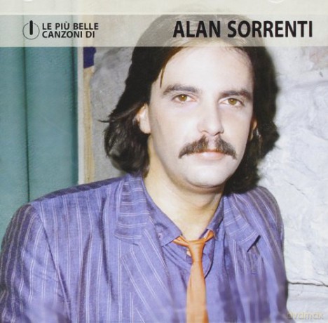 Alan Sorrenti: Le Piu' Belle Canzoni Di Alan Sorrenti [CD]