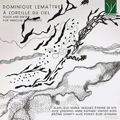 Lemaitre: A L Oreille Du Ciel (Solos And Duets For Various Instruments) [CD]