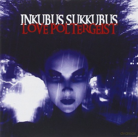 Inkubus Sukkubus: Love Poltergeist [CD]