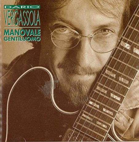 Dario Vergassola: Manovale Gentiluomo [CD]