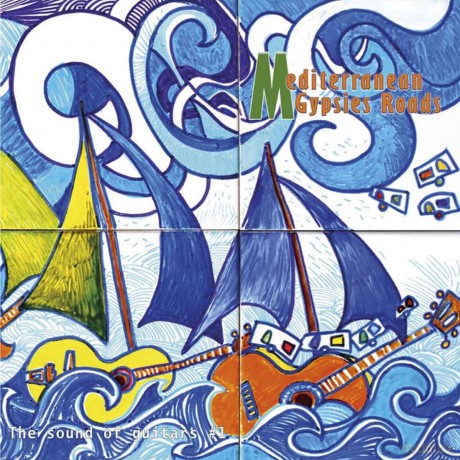 Sound Of Guitars: Mediterranean Gypsies Roads [CD]