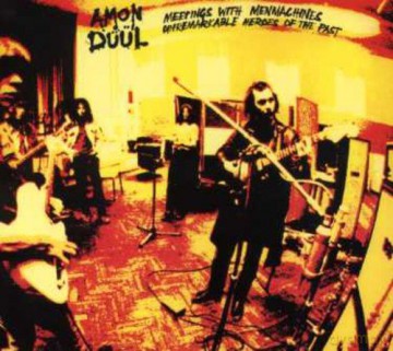 Amon Duul II: Meetings With Menmachines [CD]