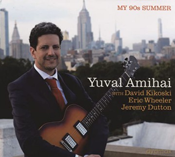 Yuval Amihai: My 90s Summer [CD]