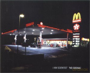 I Am Scientist: No Signal [CD]
