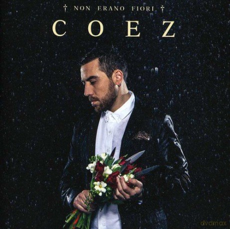 Coez: Non Erano Fiori [CD]