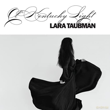Lara Taubman: Ol' Kentucky Light [CD]