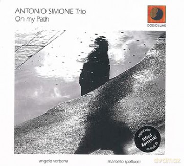 Antonio Simone Trio: On My Path [CD]