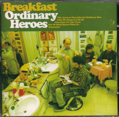 Breakfast: Ordinary Heroes [CD]
