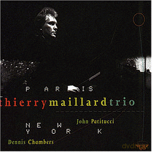 Thierry Maillard: Paris New York [CD]