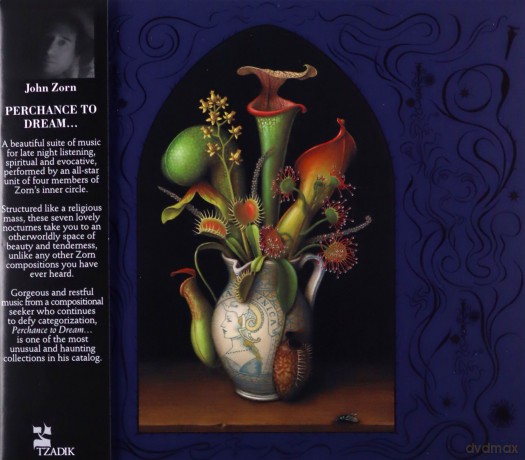 John Zorn: Perchance To A Dream... [CD]