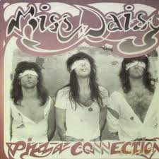 Miss Daisy: Pizza Connection [CD]
