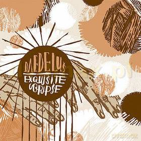 Daedelus: Exquisite Corpse [CD]