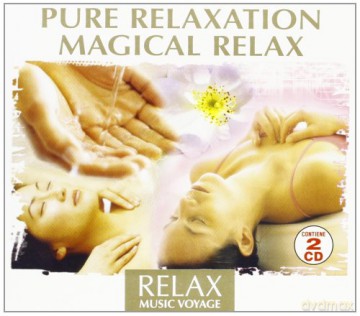 Fly2 Project: Pure Relaxation Magical Relax [2CD]