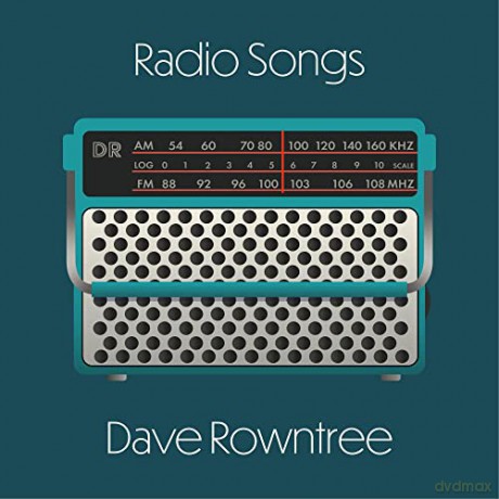 Rowntree, Dave: Radio Songs [CD]