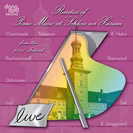 Rarities Of Piano Music 2021 - Live Recordings From The Husum Festival [CD]