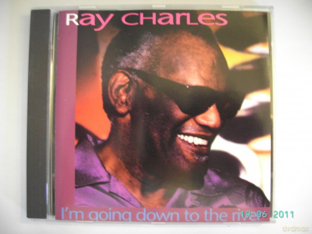 I'M Going Down To The River: Ray Charles [CD]