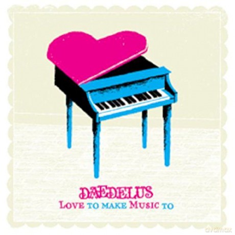 Daedelus: Love To Make Music To [CD]