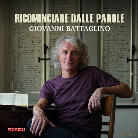 Giovanni Battaglino: Ricominciare Dalle Parole [CD]