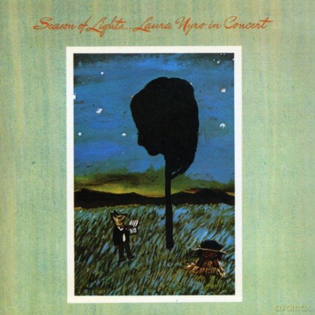 Laura Nyro: Season of Lights...laura Nyro in Concert [CD]