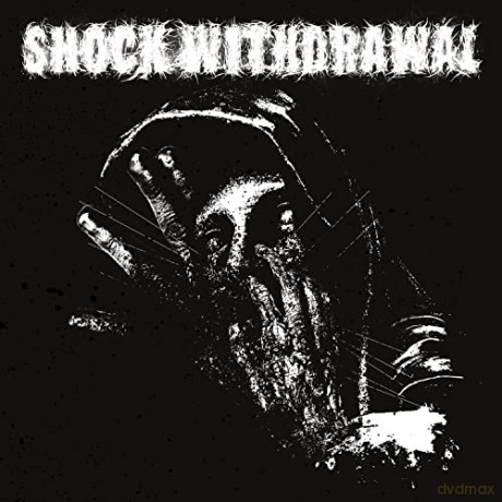 Shock Withdrawal: Shock Withdrawal [CD]