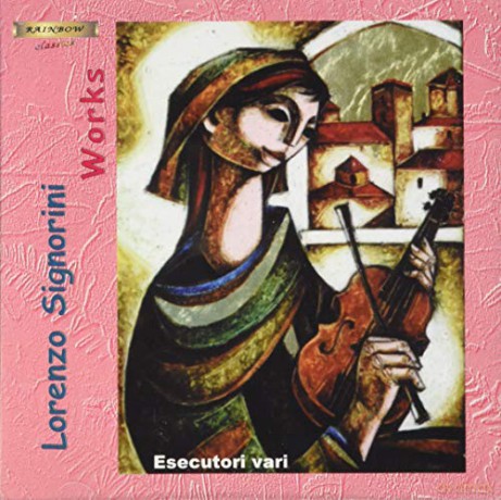 Signorini: Lorenzo Signorini: Opere [CD]