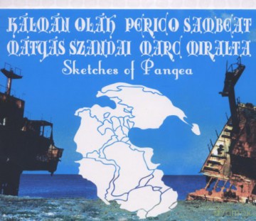 Perico Sambeat: Sketches of Pangea [CD]