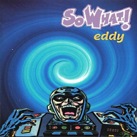 So What!: So What! [CD]