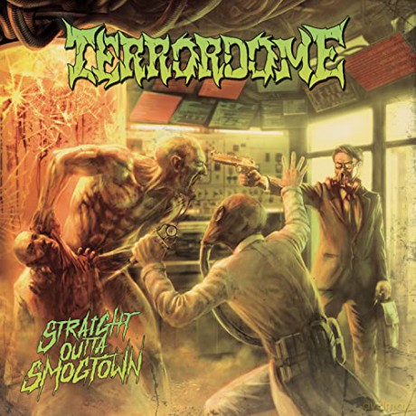 Terrordome: Straight Outta Smogtown [CD]