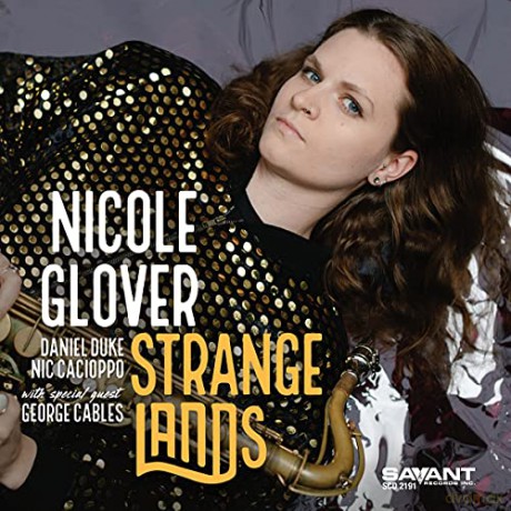 Nicole Glover: Strange Lands [CD]