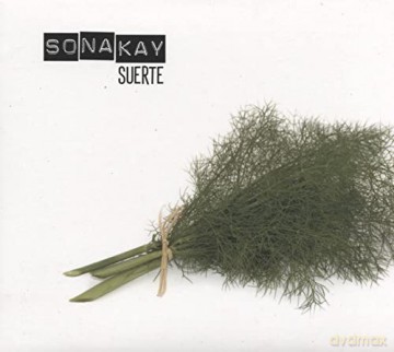 Sonakay: Suerte [CD]