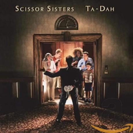 Scissor Sister: Ta-Dah [CD]