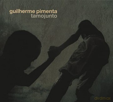 Guilherme Pimenta: Tamojunto [CD]