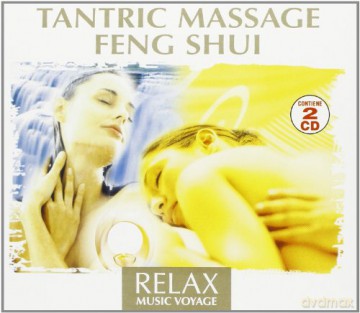 Tantric Massage Feng Shui [2CD]