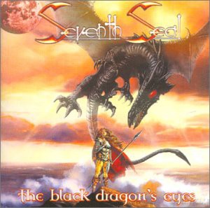 Seventh Seal: The Black Dragon's Eyes [CD]